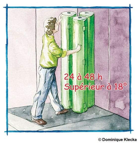 Pose verticale du lés pendant 24 à 48 heures à au moins 18 degrés