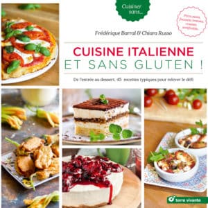 Cuisine italienne et sans gluten !
