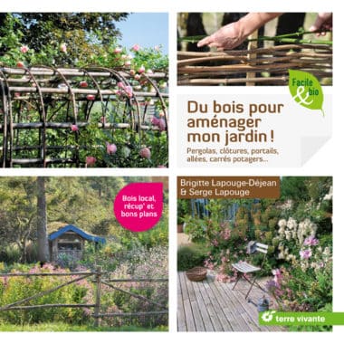 Du bois pour aménager mon jardin !