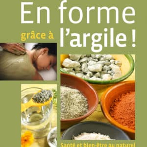 En forme grâce à l'argile !