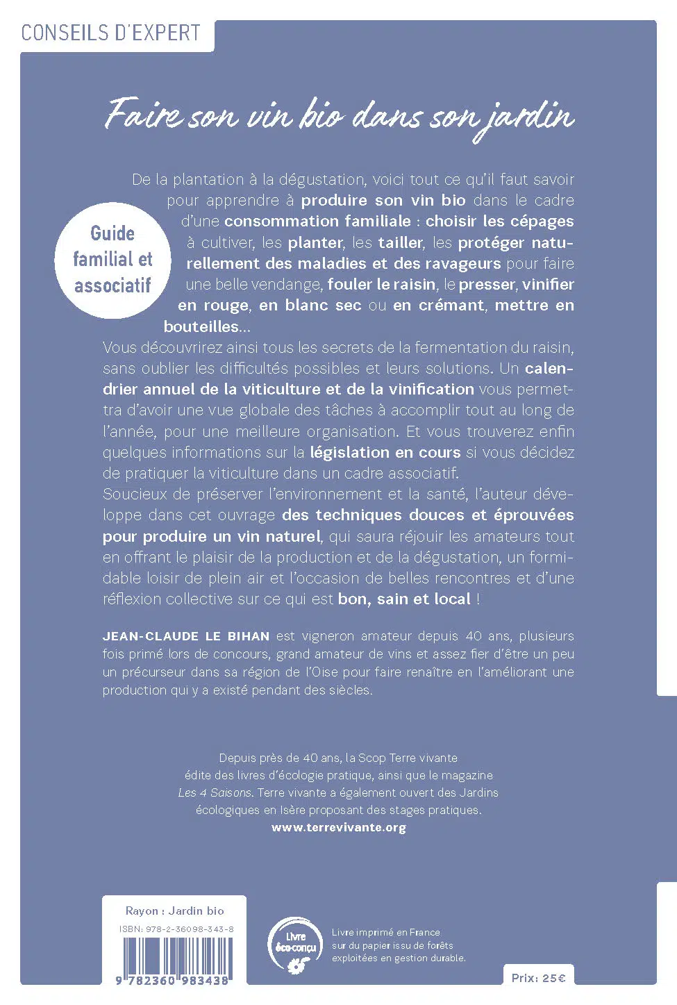 Faire son vin bio dans son jardin 1
