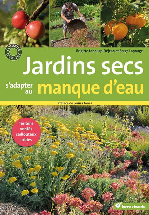 Jardins secs, s’adapter au manque d’eau