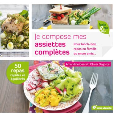 Je compose mes assiettes complètes