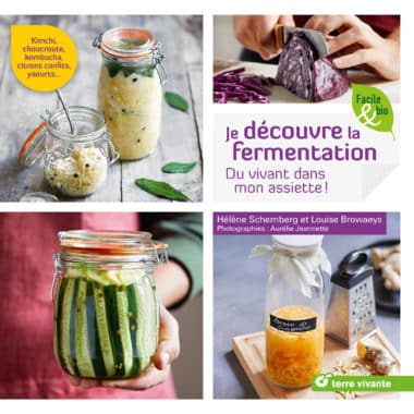 Je découvre la fermentation