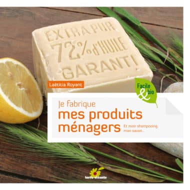 Je fabrique mes produits ménagers