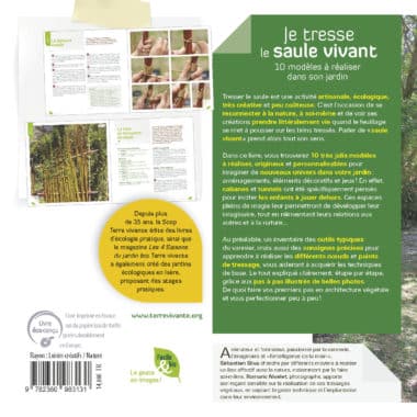 Je tresse le saule vivant 1