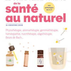 Le guide Terre vivante de la santé au naturel