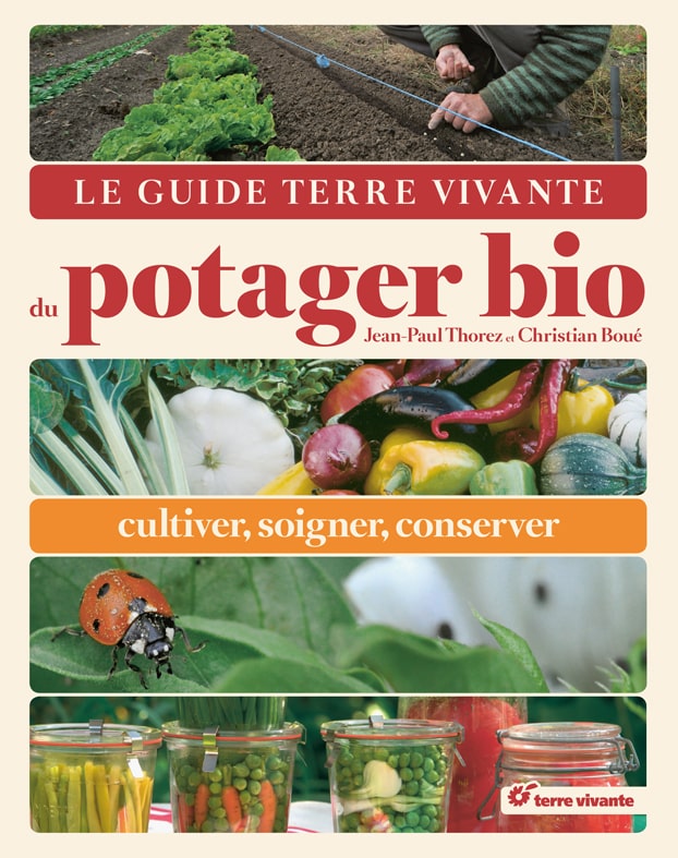 Livre le Guide du jardin Bio - potager, verger, jardin d'ornement