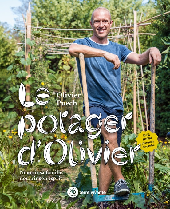 Le potager d’Olivier