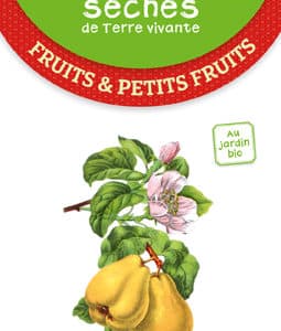 Les antisèches de Terre vivante : Fruits & petits fruits