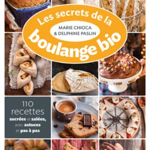 Les secrets de la boulange bio