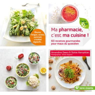 Ma pharmacie, c'est ma cuisine !