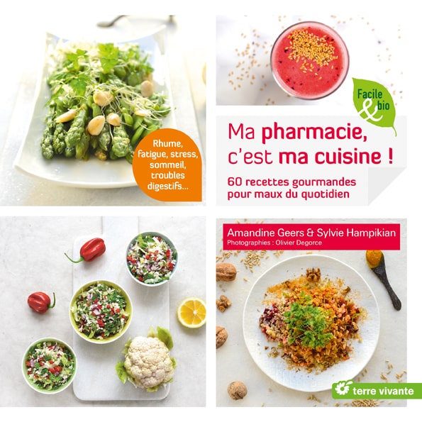 Ma pharmacie, c’est ma cuisine !