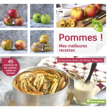 Pommes ! Mes meilleures recettes