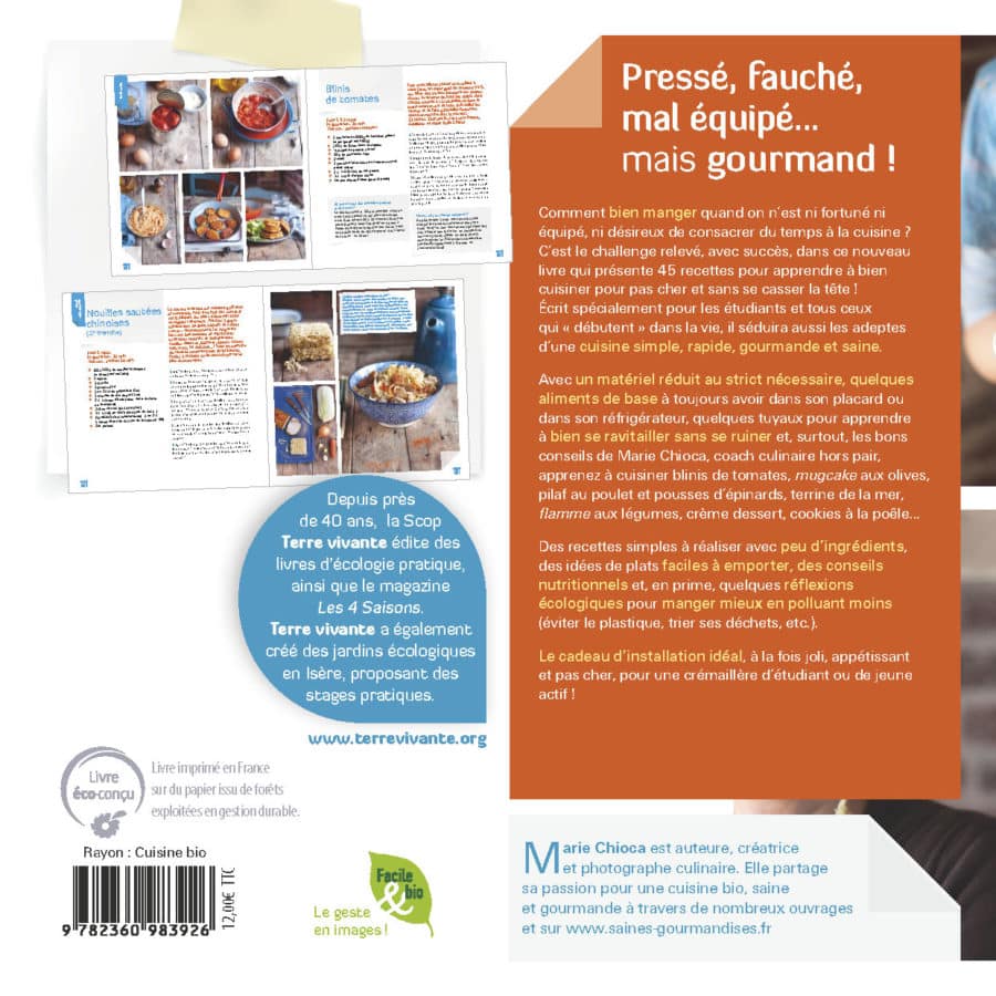 Pressé, fauché, mal équipé... mais gourmand ! 1