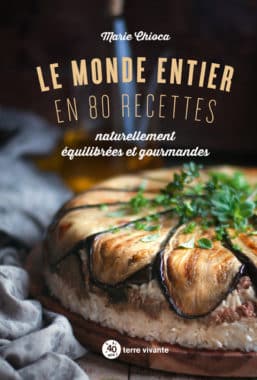 Le monde entier en 80 recettes