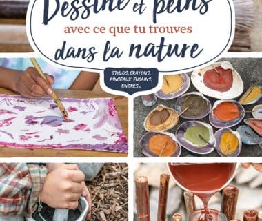 Dessine et peins avec ce que tu trouves dans la nature