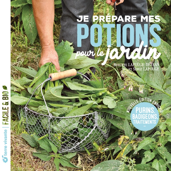 Je prépare mes potions pour le jardin- Nouvelle édition