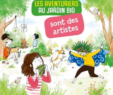 Les aventuriers au jardin bio sont des artistes