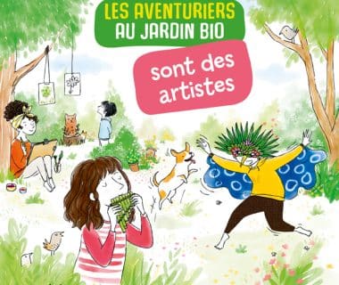 Les aventuriers au jardin bio sont des artistes