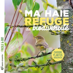 Ma haie  refuge de biodiversité