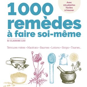 Le Guide Terre vivante - 1000 remèdes à faire soi-même 1