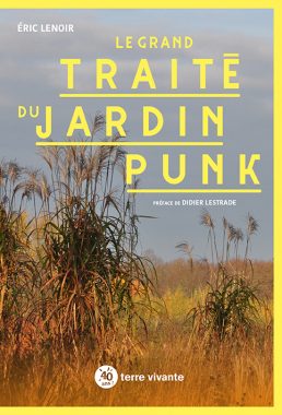 Le grand traité du jardin punk