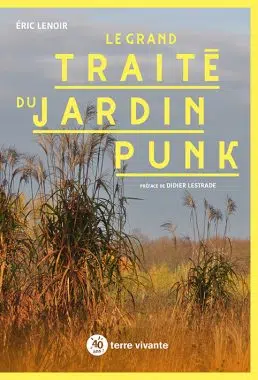 Le grand traité du jardin punk