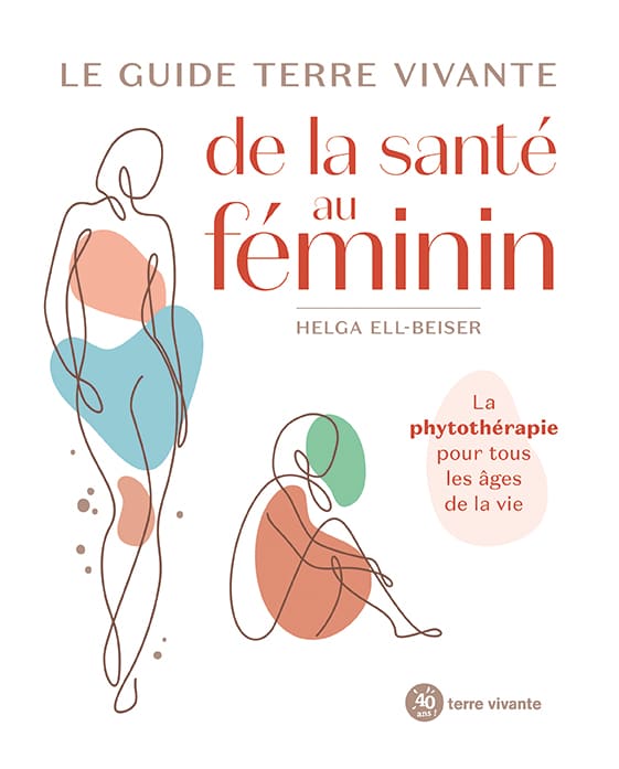 Le guide Terre vivante de la santé au féminin