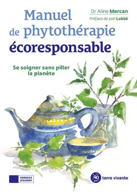 Manuel de phytothérapie écoresponsable