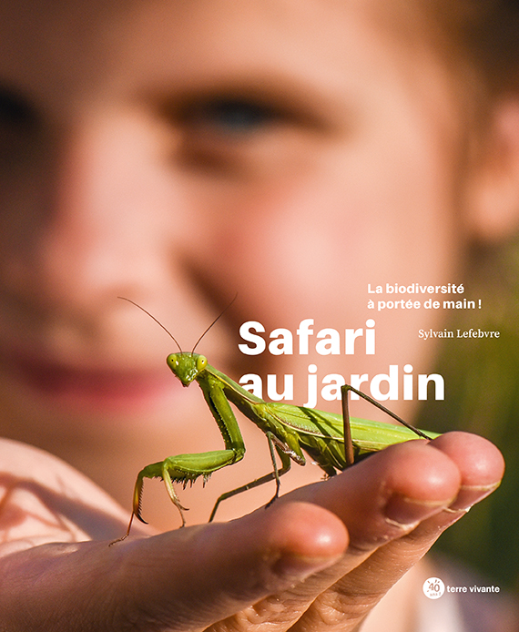 Safari au jardin