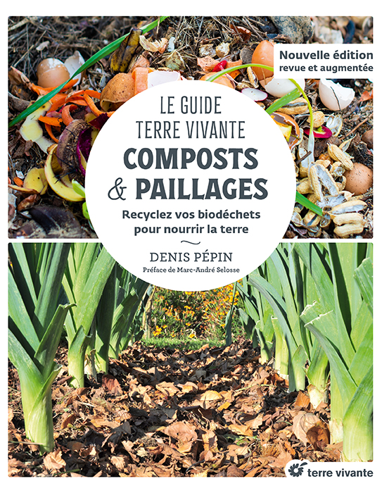 Le Guide Terre vivante - Composts &  paillages