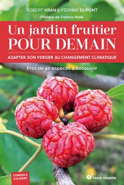 Un jardin fruitier pour demain