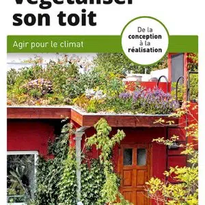 Végétaliser son toit