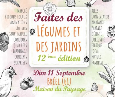 Faites des légumes et des jardins, le 11 septembre 2022 | Athis-Val de Rouvre (61)