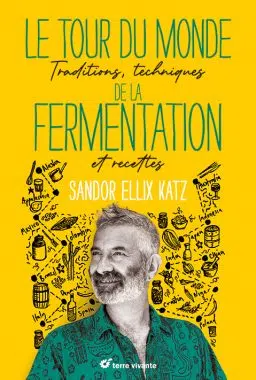 Le tour du monde de la fermentation