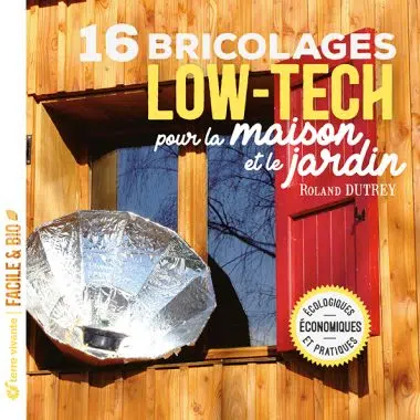 <a href="/node/58684">16 bricolages low-tech pour la maison et le jardin</a>