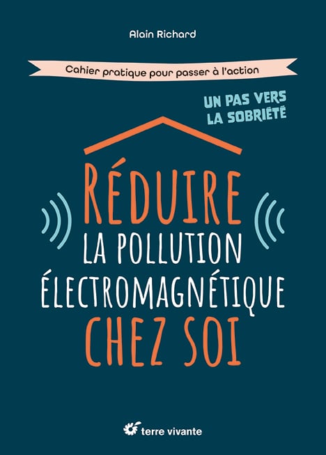 COUV Réduire la pollution electromagnétique.indd